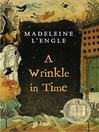 A Wrinkle in Time [electronic resource]